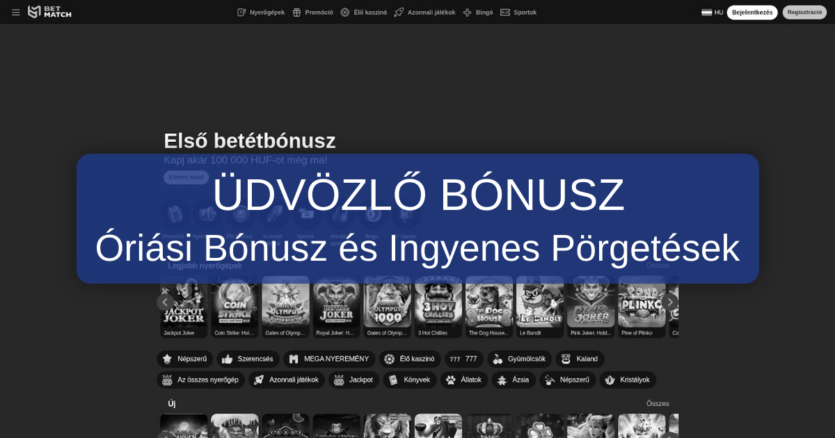 BetMatch Kaszinó Magyarország